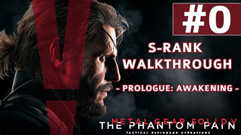 metal gear phantom pain|metal gear phantom pain walkthrough.